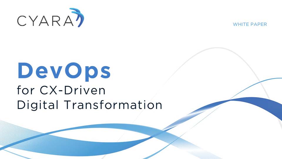 DevOps for CX-Driven Digital Transformation