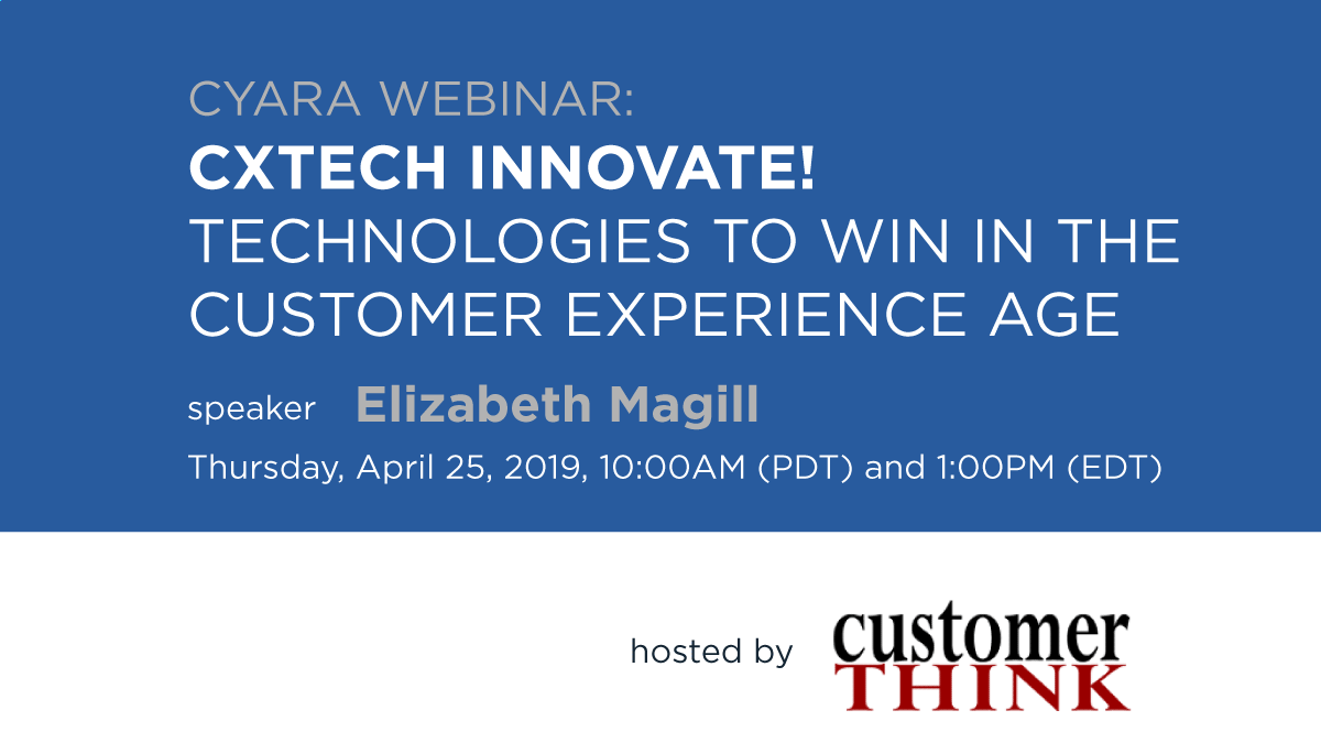 Webinar: CXTech Innovate! Technologies to Win in the Customer Experience Age