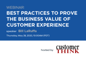 Webinar: Best Practices to Prove the Business Value of Customer Experience