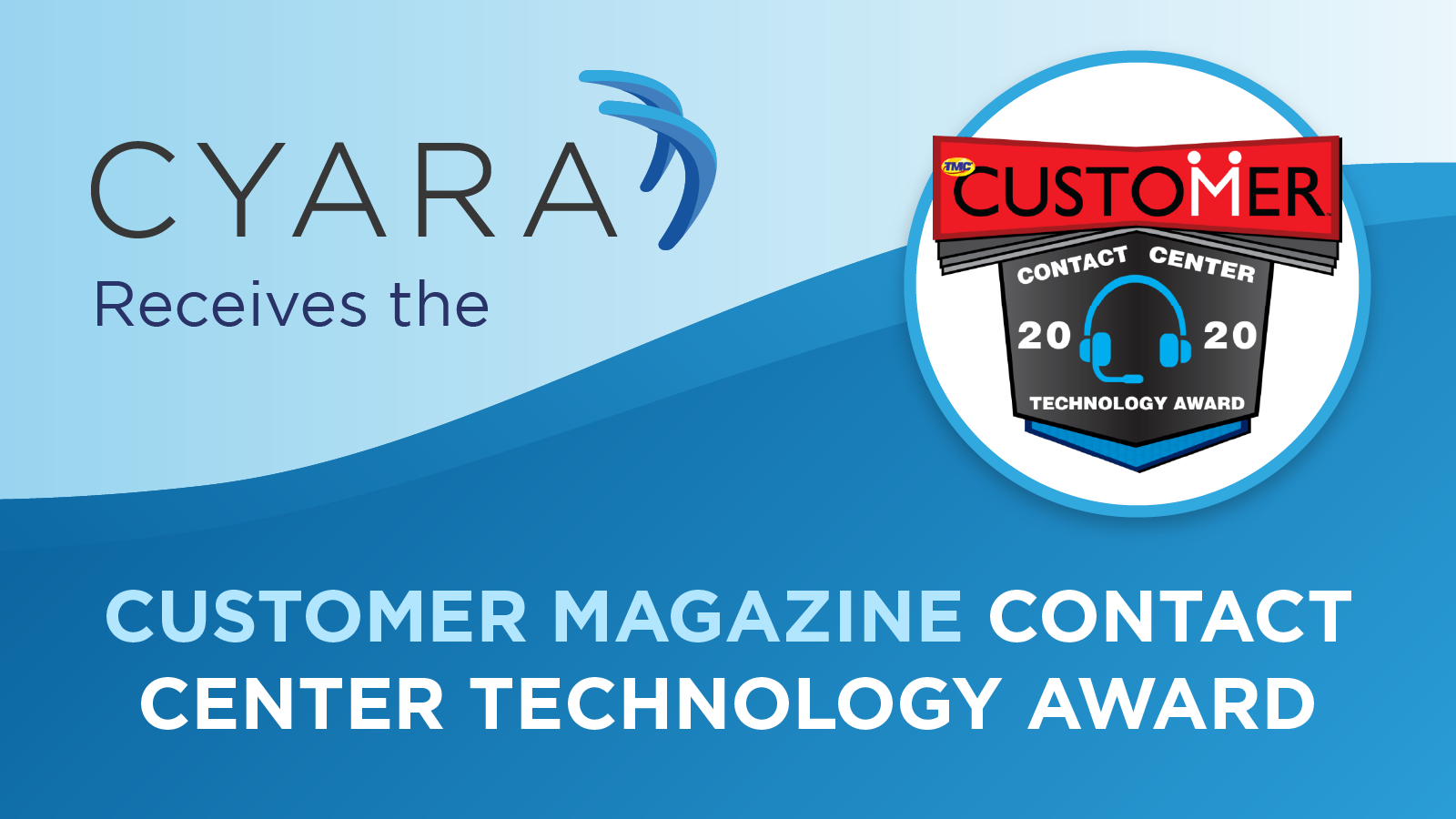 Cyara receives the Customer Magazine contact center technology award