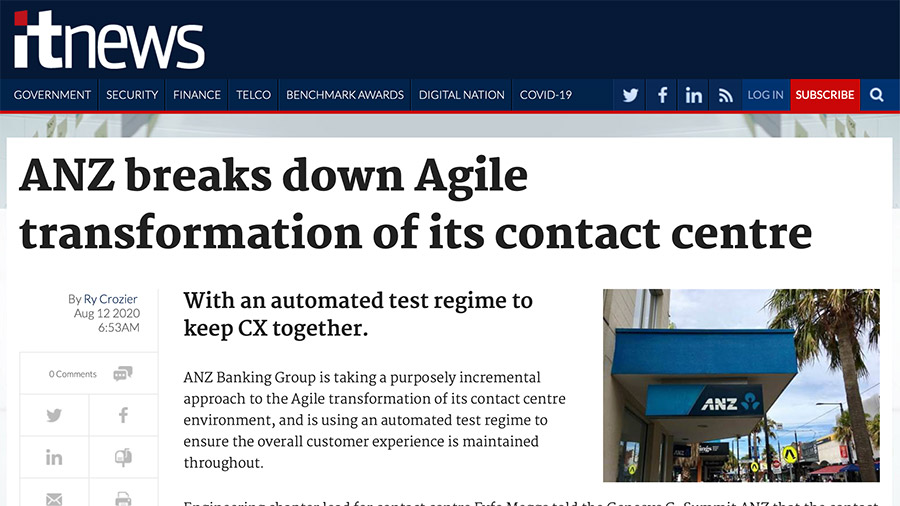 itnews: ANZ breaks down Agile Transformation of its contact centre