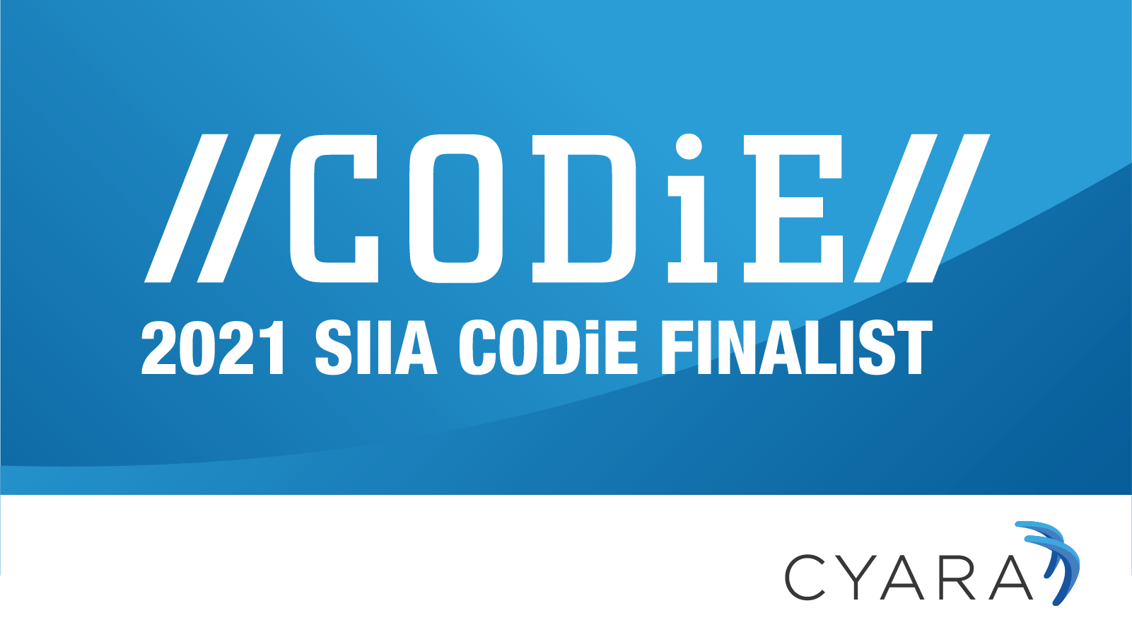 Cyara-2021 SIIA CODiE Finalist