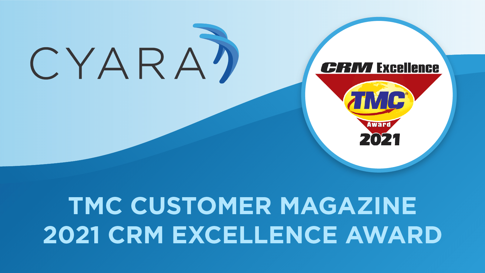 Cyara-TMC CRM Excellence Award 2021