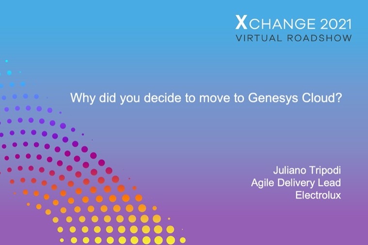 Electrolux Q&A: Why did you decide to move to Genesys Cloud?