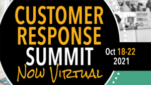 Execs in the Know Customer Response Summit (Virtual) Oct 18-22, 2021