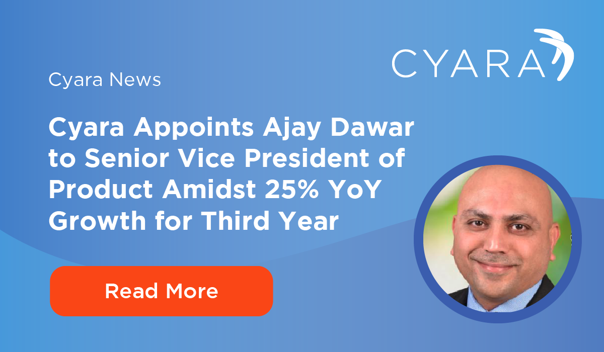 Cyara Appoints Ajay Dawar to Senior Vice President of Product Amidst 25% YoY Growth for Third Year