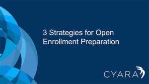 3 Strategies for Open Enrollment