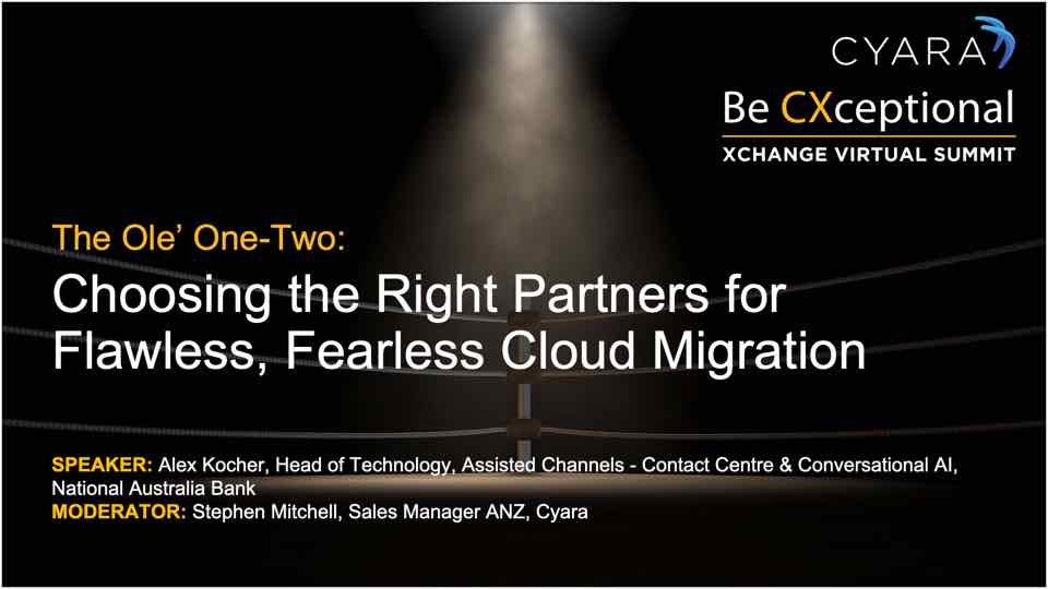 Xchange 2021 Session Replay: Choosing the Right Partners for Flawless, Fearless Cloud Migration