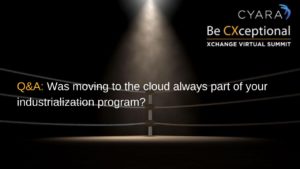 Q&A: Was moving to the cloud always part of your industrialization program?