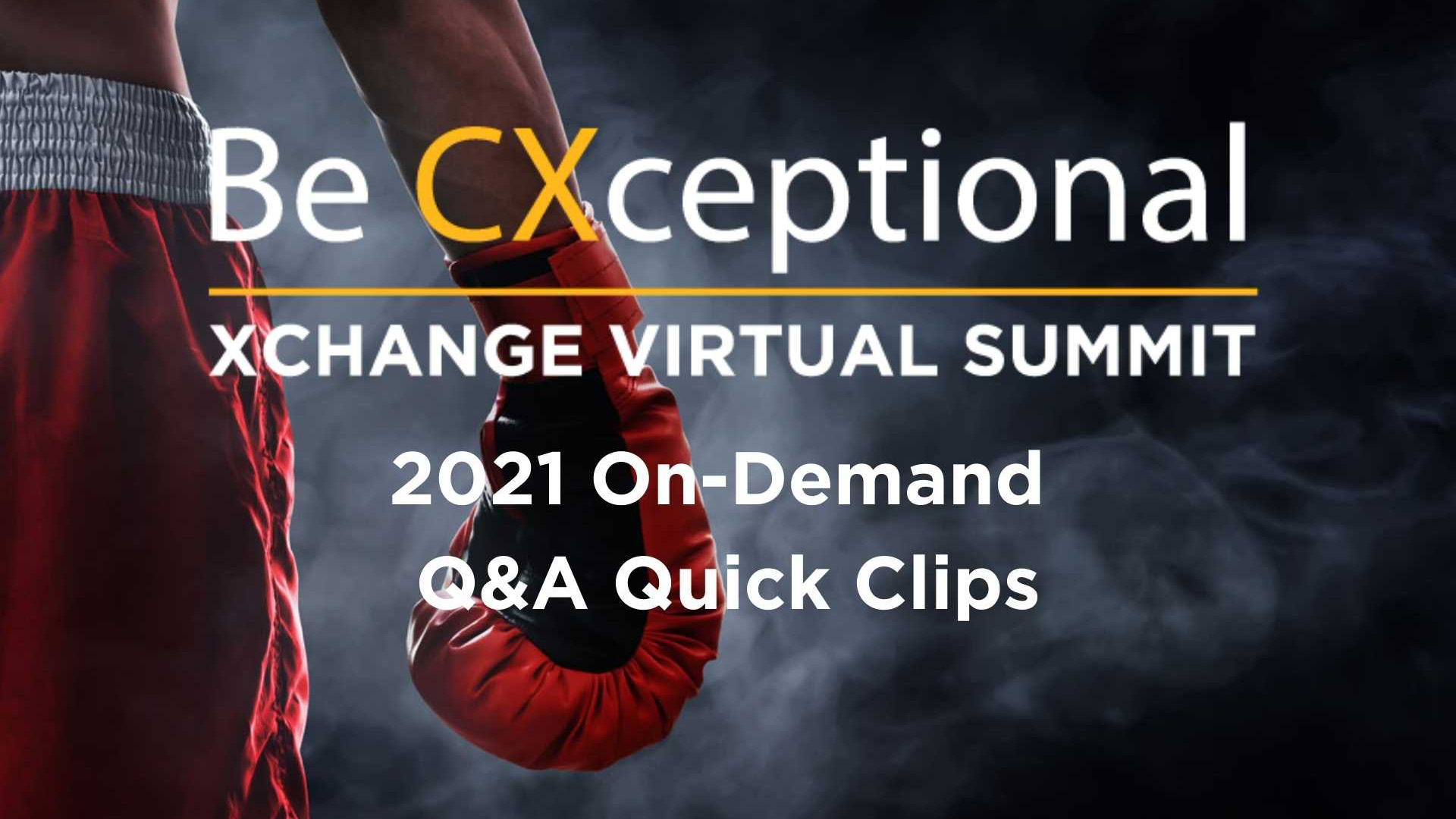 Xchange 2021 Summit On-Demand Session Replays