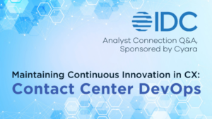 IDC Analyst Connection-Contact Center DevOps