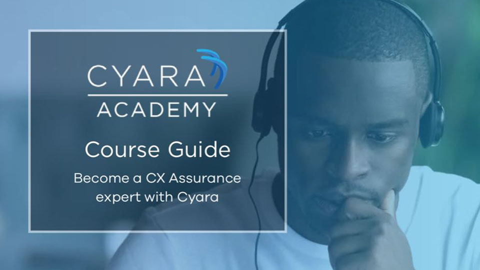 Cyara Academy Course Guide