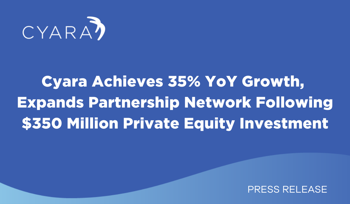 Cyara Achieves 35% YoY Growth, Expands Partnership Network Follwoing $350 Million Private Equity Investment