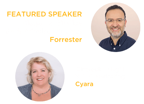 Speakers: Diego Lo Giudice, VP & Principal Analyst, Forrester and Elizabeth Magill, VP of Marketing, Cyara