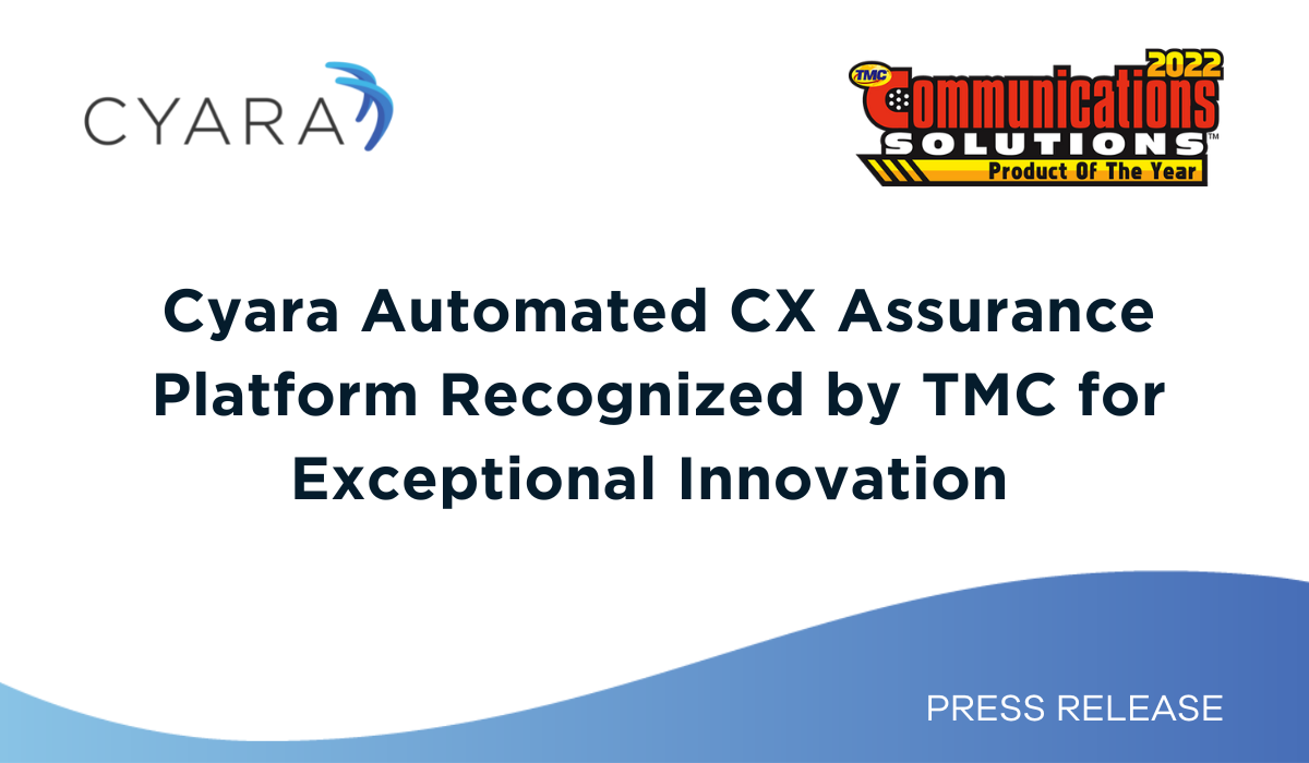 Cyara CX Platform Recognized for Exceptional Innovation