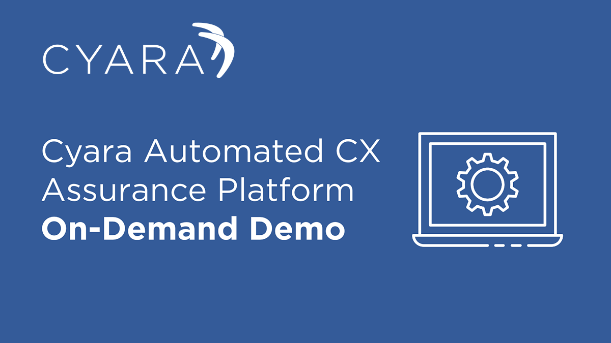 Cyara Automated CX Assurance Platform On-Demand Demo