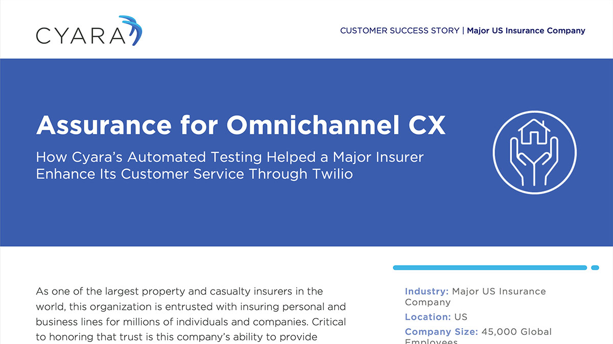Assurance for Omnichannel CX for a Major US Insurer