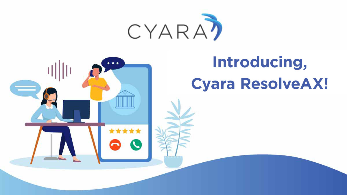 Introducing Cyara ResolveAX!