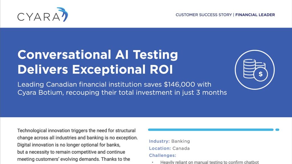 Cyara Customer Success Story-Finanical Leader-Conversational AI Testing Delivers Exceptional ROI