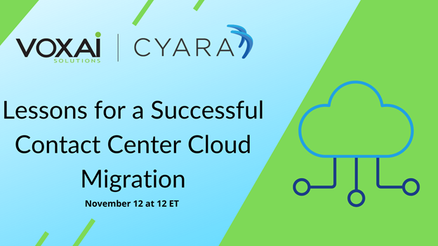 Voxai & Cyara webinar-Lessons for a successful contact center cloud migration
