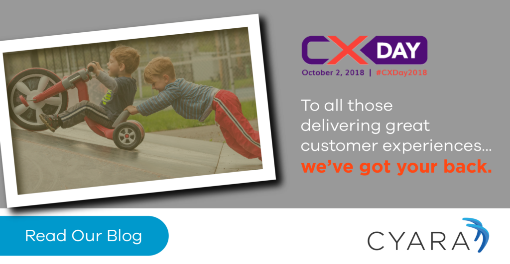 CX Day 2018 - we've got your back