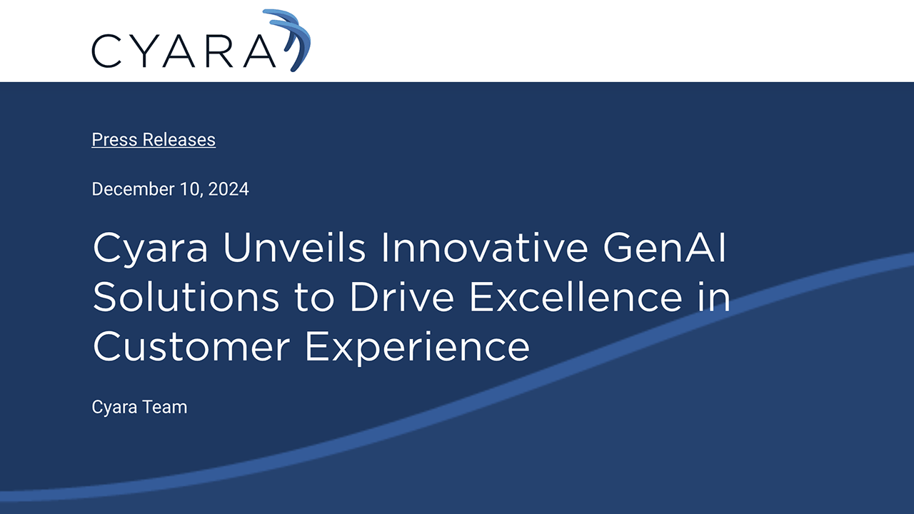Cyara Unveils Innovative GenAI Solutions to Drive Excellence in