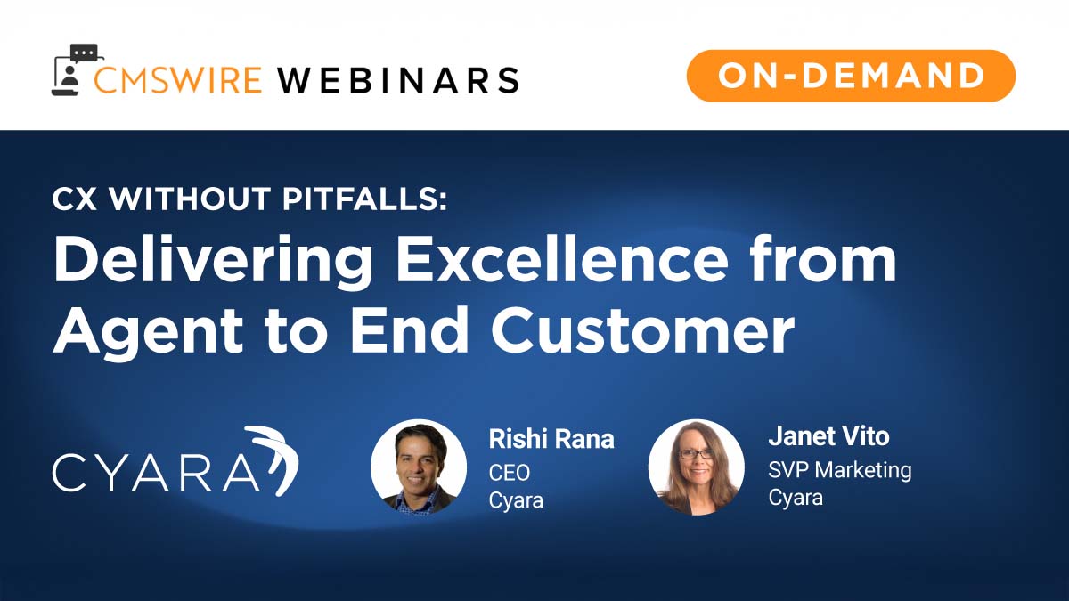 CMSWire webinar: CX without Pitfalls - Delivering excellence from agent to end customer