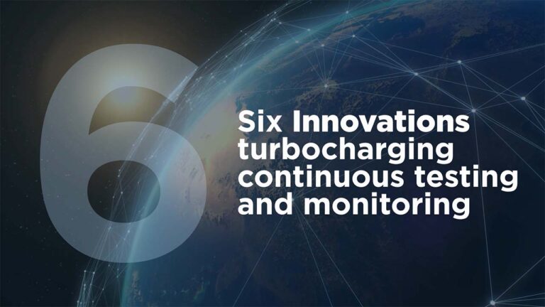 Six innovations turbocharging continuous testing and monitoring tile