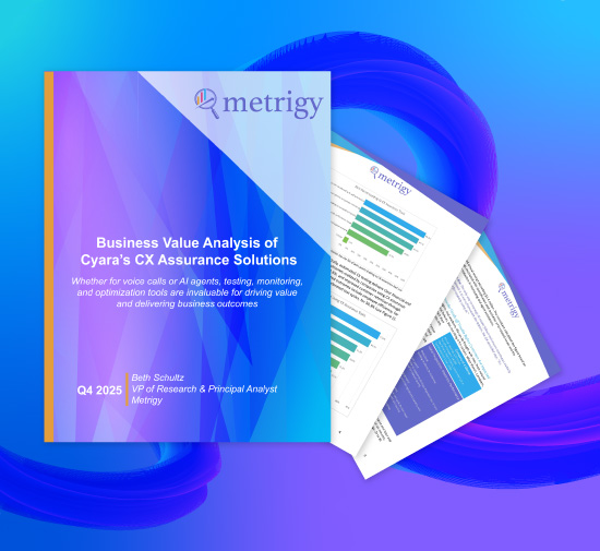 Metrigy Research: Business Value Analysis of Cyara